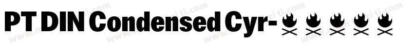 PT DIN Condensed Cyr字体转换